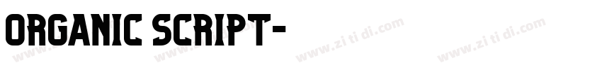 Organic Script字体转换